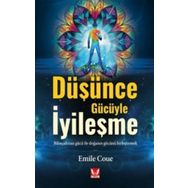 Düşünce Gücüyle İyileşme - Emile Coue