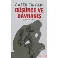 DÜŞÜNCE VE DAVRANIŞ İYILERIN EL KITABI - CAFER TIRYAKI