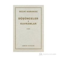 Düşünceler-1 Kavramlar - Sezai Karakoç