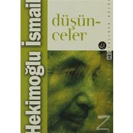 DÜŞÜNCELER - HEKİMOĞLU İSMAİL