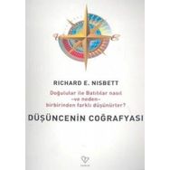 DÜŞÜNCENİN COĞRAFYASI - RICHARD E. NISBETT