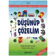 DÜŞÜNÜP ÇÖZELİM - YEŞİM KESGÜL SERCAN