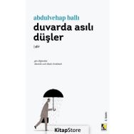 Duvarda Asılı Düşler - Abdulvehap Ballı