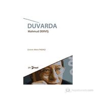 DUVARDA - MAHMUT DERVİŞ