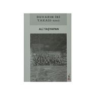 Duvarın İki Yakası - Ali Taşyapan
