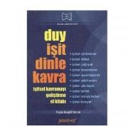 DUY İŞİT DINLE KAVRA - YEŞİM KESGÜL SERCAN