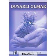 DUYARLI OLMAK - NAZMI ŞİMŞEK