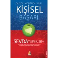 DUYGU KONTROLÜ ILE KİŞİSEL BAŞARI - SEVDA TÜRKÜSEV (ISBN:9786051290164)