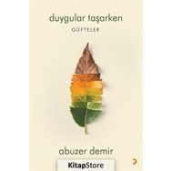 Duygular Taşarken - Abuzer Demir
