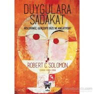 Duygulara Sadakat - Robert C. Solomon