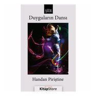 Duyguların Dansı- Handan Piriştine