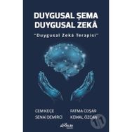Duygusal Şema Duygusal Zeka - Duygusal Zeka Terapisi - A. Cem Keçe