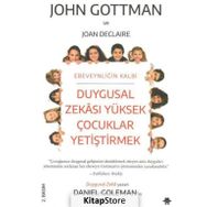 Duygusal Zekası Yüksek Çocuklar Yetiştirmek John Gottman Görünmez Adam Yayınları