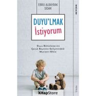 Duyulmak İstiyorum - Ebru Albayrak Sidar