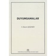 Duyumsamalar - H. Besim Çeçener