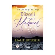 DÜZCELİ MEHMET - HALIT ERTUĞRUL