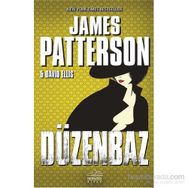 Düzenbaz - James Patterson David Ellis