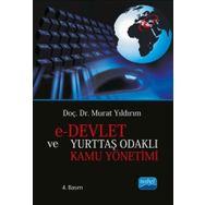 E-Devlet ve Yurttaş Odaklı Kamu Yönetimi - Murat Yıldırımoğlu