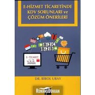 E-Hizmet Ticaretinde KDV Sorunları ve Çözüm Önerileri - Birol Ubay