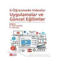E-Öğrenmede Videolar Uygulamalar ve Güncel Eğilimler - Pegem Akademi Yayıncılık