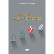 E-Tüketim Bakış Açısı ile Yaşam Tarzları - Kamer Ilgın Çakıroğlu