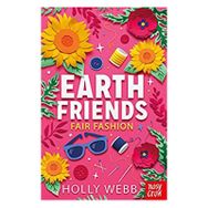 Earth Friends Fair Fashion-Nosy Crow Publishing