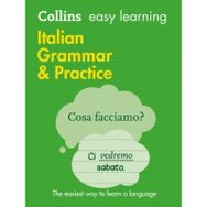 Easy Learning Italian Grammar and Practice - Harper Collins Publishers