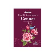 EBEDI YURDUMUZ CENNET - GENEL