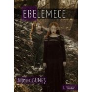 Ebelemece - Aynur Güneş