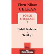 Ebru Nihan Celkan - Toplu Oyunları 3 - Ebru Nihan Celkan