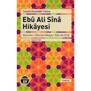 Ebu Ali Sina Hikayesi - Seyyid Ziyaeddin Yahya