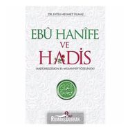 Ebu Hanife Ve Hadis - Fatih Mehmet Yılmaz