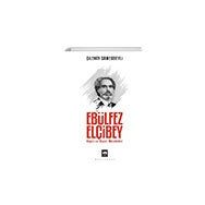 Ebülfez Elçibey - Çilenay Samedbeyli