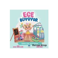Ece Büyüyor Odamı Çok Seviyorum - Gamze Tuncel Demir