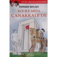 Ece ile Arda Çanakkale'de - Derman Bayladı