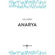 Edebi Şeyler Anarya
