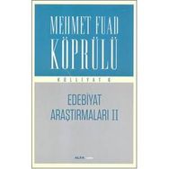 Edebiyat Araştırmaları 2 Mehmet Fuad Köprülü Külliyatı 6 - mehmed fuad kopru