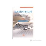 EDEBIYAT BILIMI CILT 1 TEORILER - YÖNTEMLER - UYGULAMALAR - İSMET EMRE