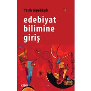 Edebiyat Bilimine Giriş - Fatih Tepebaşılı