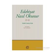Edebiyat Nasıl Okunur - Terry Eagleton