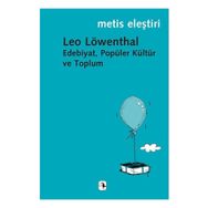 Edebiyat, Popüler Kültür ve Toplum - Leo Löwenthal