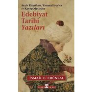 Edebiyat Tarihi Yazıları Arşiv Kayıtları, Yazma Eserler ve Kayıp Metinler Timaş Yayınları
