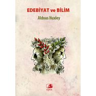 Edebiyat ve Bilim - Aldous Huxley