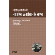 Edebiyat ve Gündelik Hayat - Didem Ardalı Büyükarman