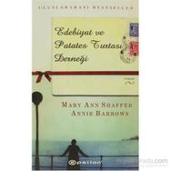 Edebiyat ve Patates Turtası Derneği - Mary Ann Shaffer Annie Barrows