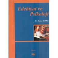 EDEBIYAT VE PSIKOLOJI - İSMET EMRE