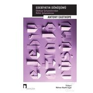 Edebiyatın Dönüşümü - Antony Easthope