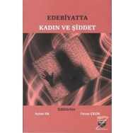 Edebiyatta Kadın ve Şiddet - Kolektif