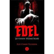 Edel: Şeytanın Hizmetkarı Elpis Yayınları