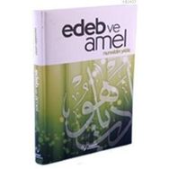 EDEP VE AMEL - NUREDDIN YILDIZ